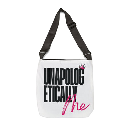 Unapologetically Me Adjustable Tote Bag