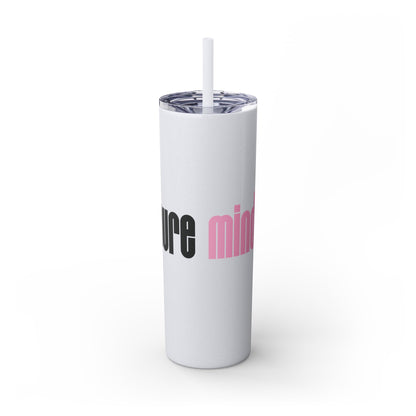 Demure Mindful Skinny Tumbler with Straw, 20oz - SheCanBoss