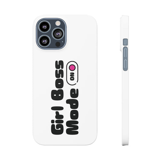 Girl Boss Mode On Slim Phone Case - SheCanBoss