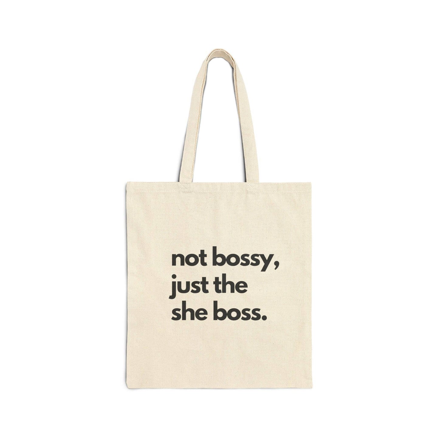 Not Bossy, Just the Boss Cotton Canvas Tote Bag - SheCanBoss