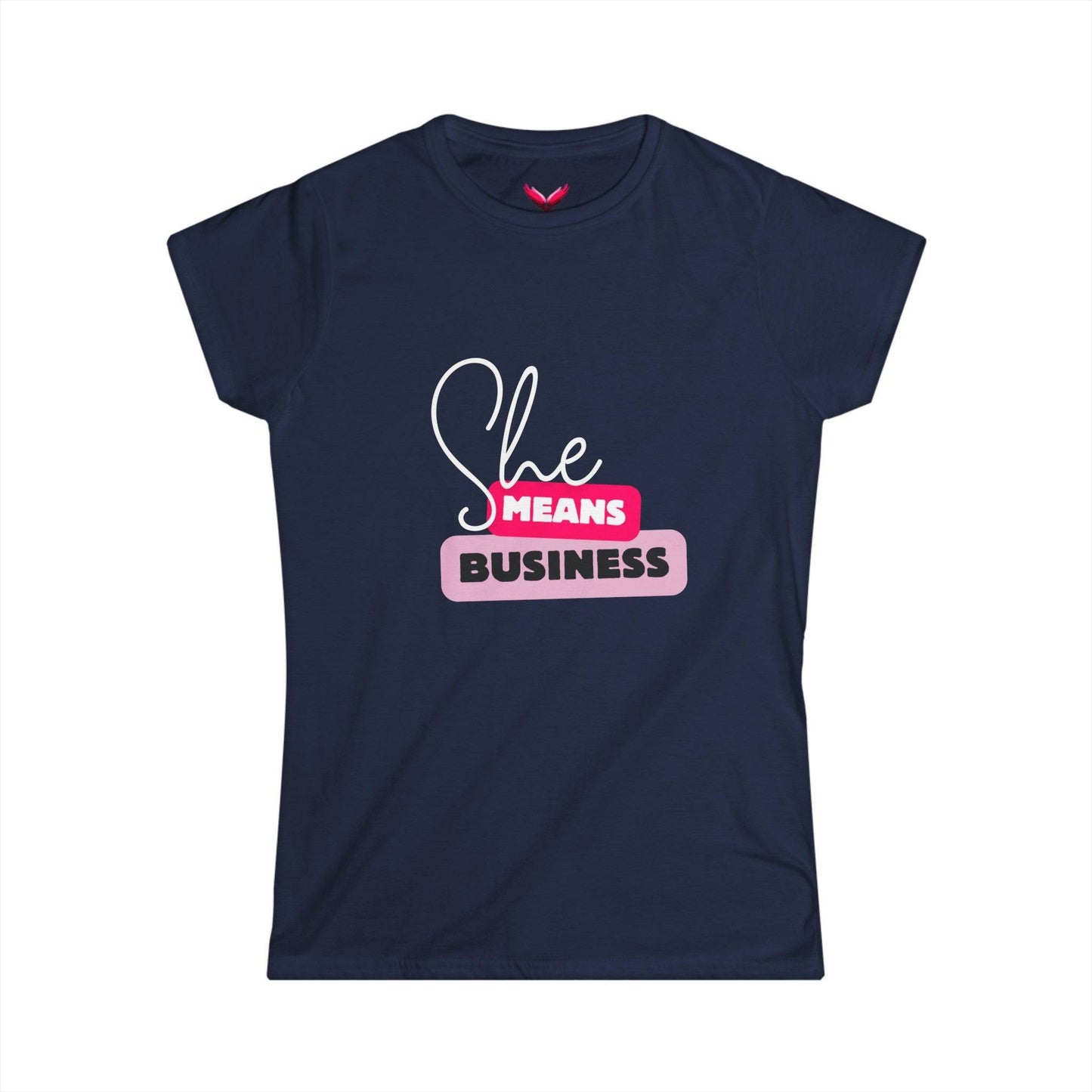 She Means Business Women's Softstyle Tee - White Letters - SheCanBoss