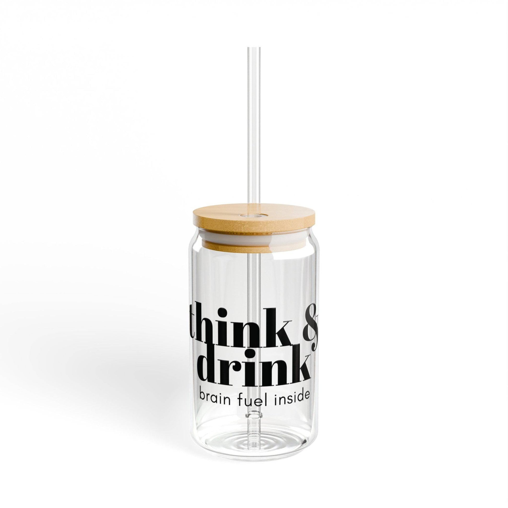 Think & Drink Sipper Glass, 16oz - SheCanBoss